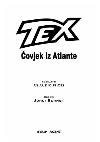 Tex Willer Strip Agent Gigant 005 - Čovjek iz Atlante