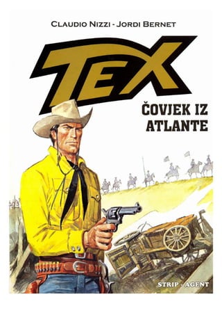 Tex Willer Strip Agent Gigant 005 - Čovjek iz Atlante