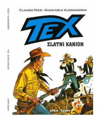 Tex Willer Strip Agent Gigant 016 - Zlatni kanjon