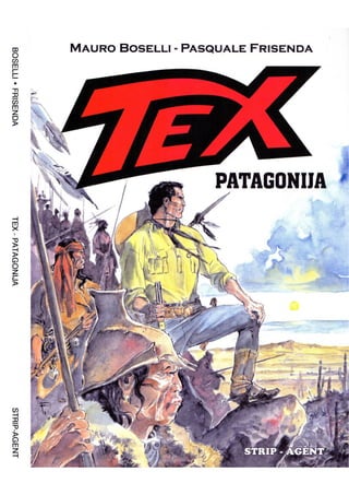 Tex Willer Strip Agent Gigant 022 - Patagonija