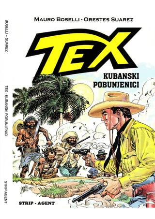 Tex Willer Strip Agent Gigant 023 - Kubanski pobunjenici
