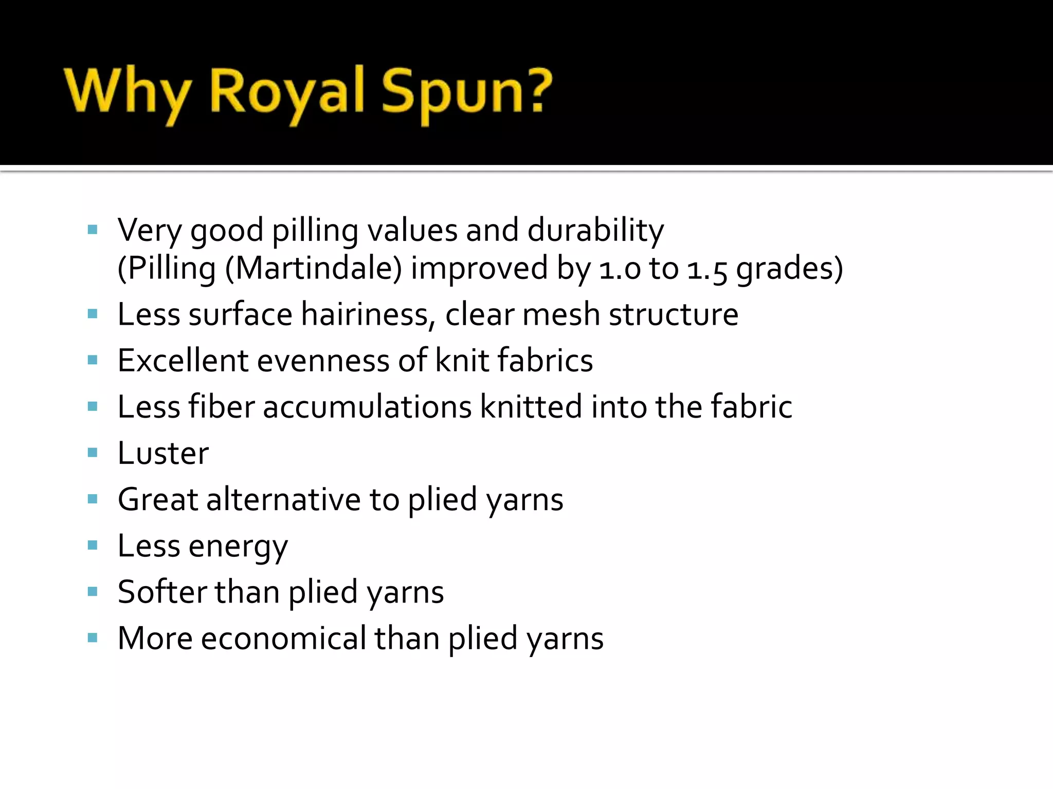 Yarn StructureCompactRing Spun - SiroRing Spun