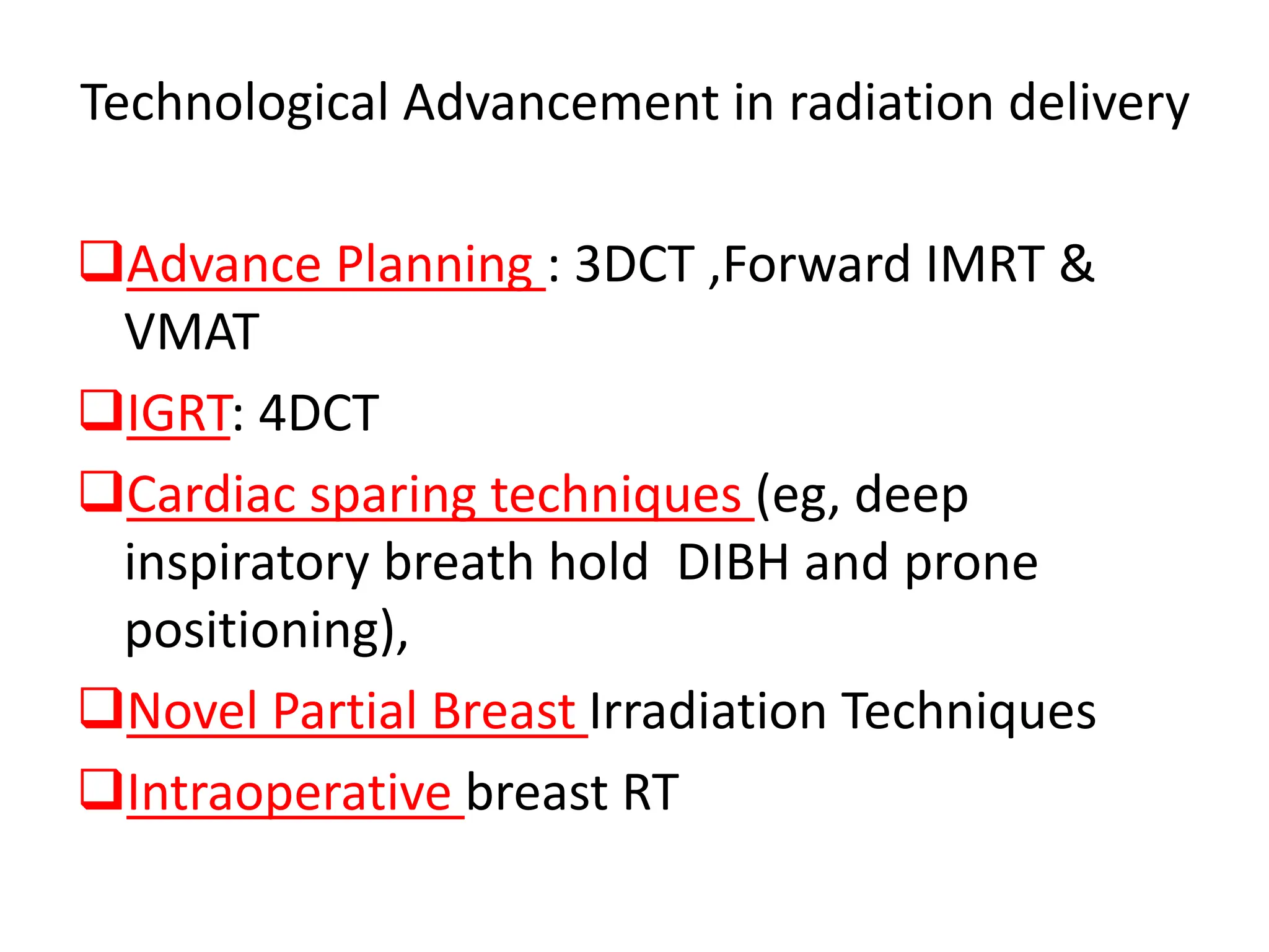 RECENT ADVANCES IN BREAST CANCER RADIOTHERAPY | PPTX