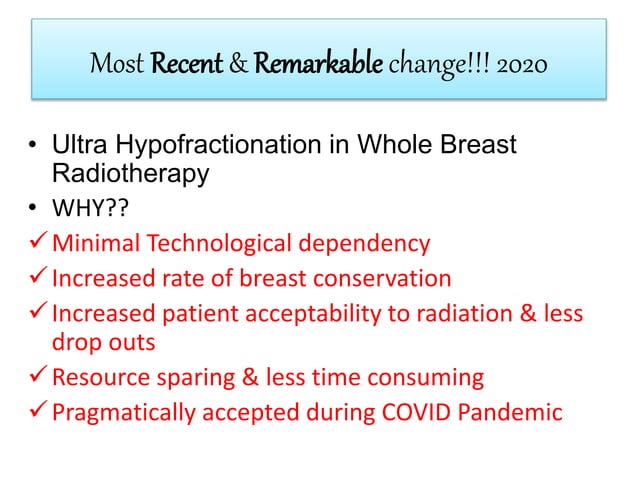 RECENT ADVANCES IN BREAST CANCER RADIOTHERAPY | PPTX