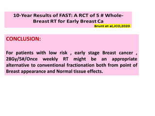 RECENT ADVANCES IN BREAST CANCER RADIOTHERAPY | PPTX