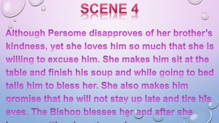 The Bishop's Candlesticks scene wise