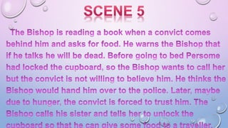 The Bishop's Candlesticks scene wise