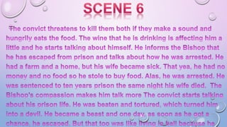 The Bishop's Candlesticks scene wise