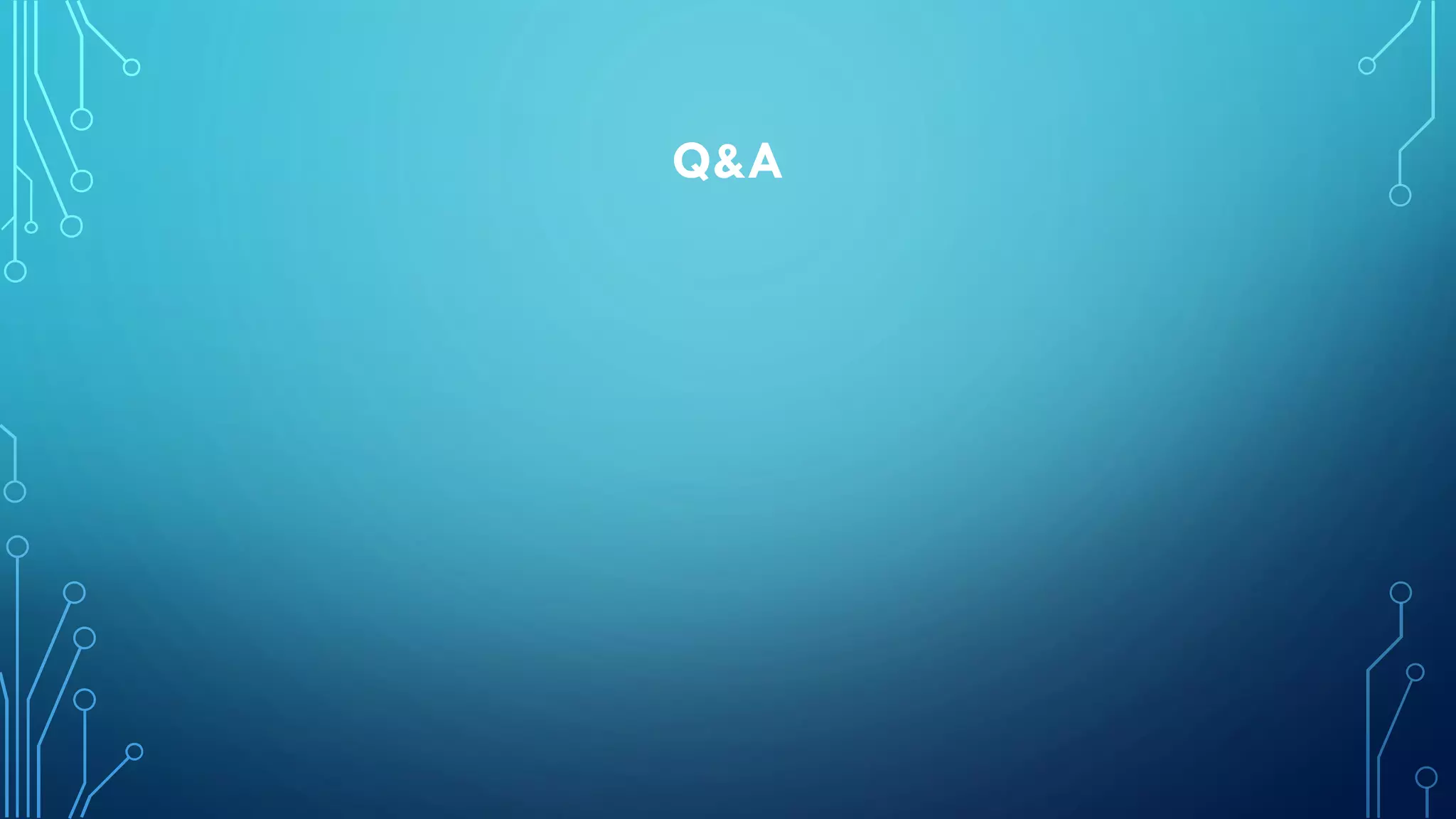 Q&A
 