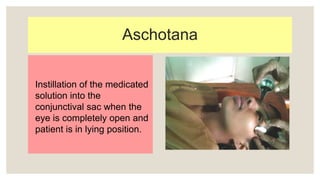 Kriyakalpa - Ayurvedic Eye treatments.pptx