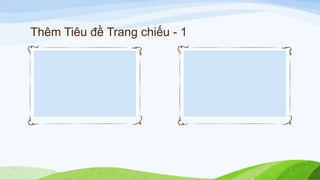 Thêm Tiêu đề Trang chiếu - 1