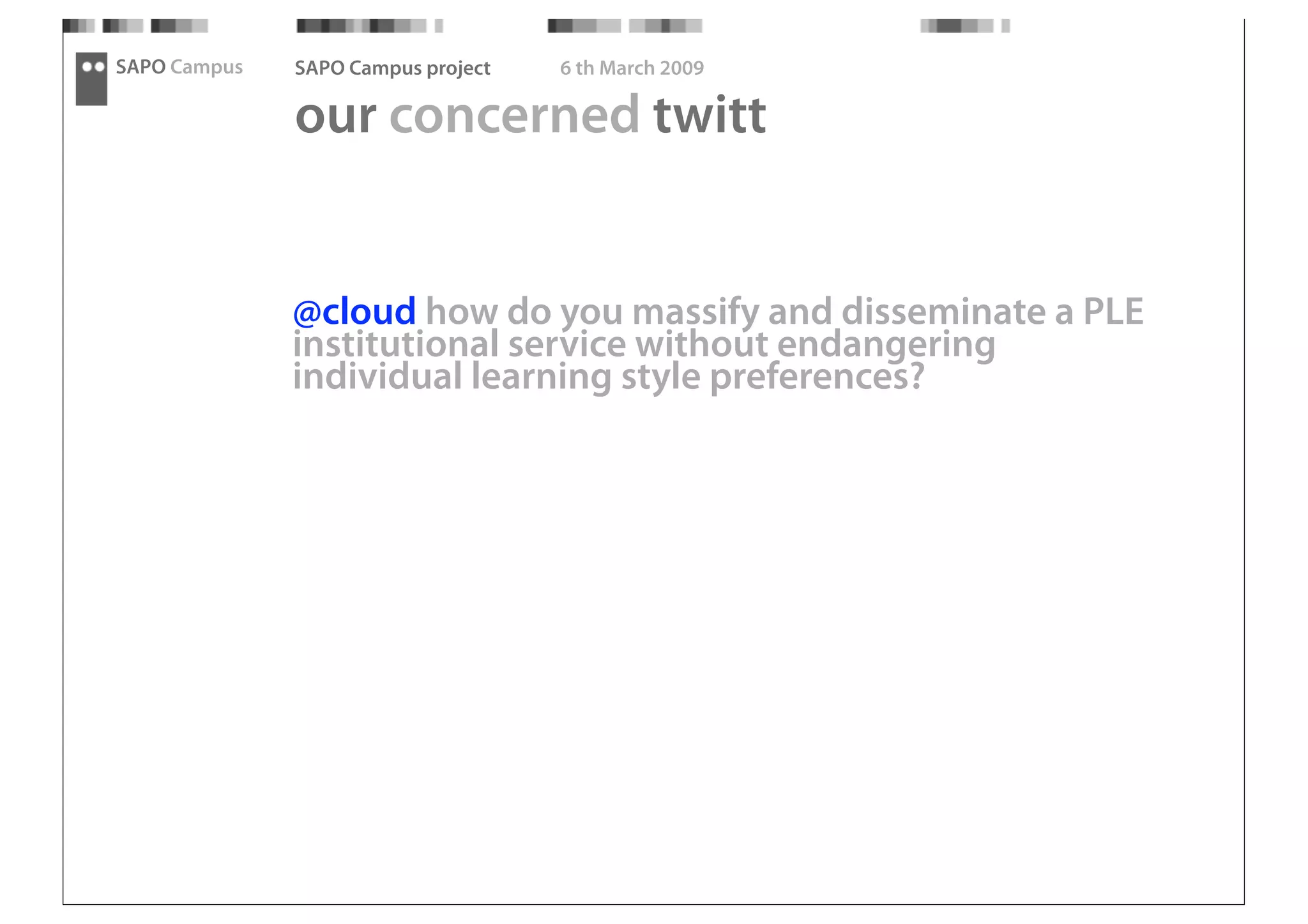 SAPO Campus - Thought Fest 09 presentation