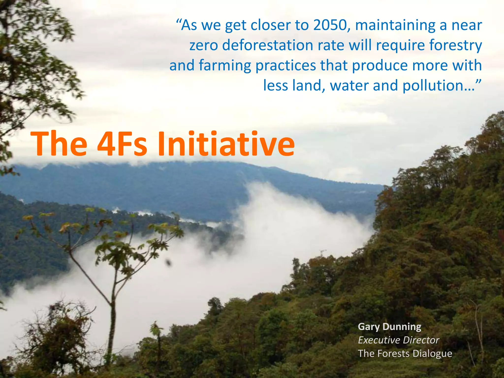 Managing Landscapes for Food, Fuel, Fiber and Forests: Innovative ...