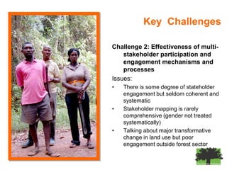 The Forests Dialogue (TFD) & IUCNREDD’s impact on Communities, Capacity and Corruption