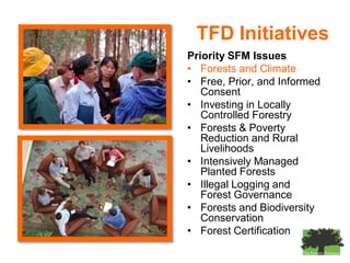 The Forests Dialogue (TFD) & IUCNREDD’s impact on Communities, Capacity and Corruption