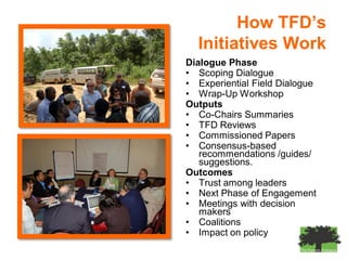 The Forests Dialogue (TFD) & IUCNREDD’s impact on Communities, Capacity and Corruption