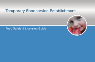 Food Safety & Licensing Guide
 