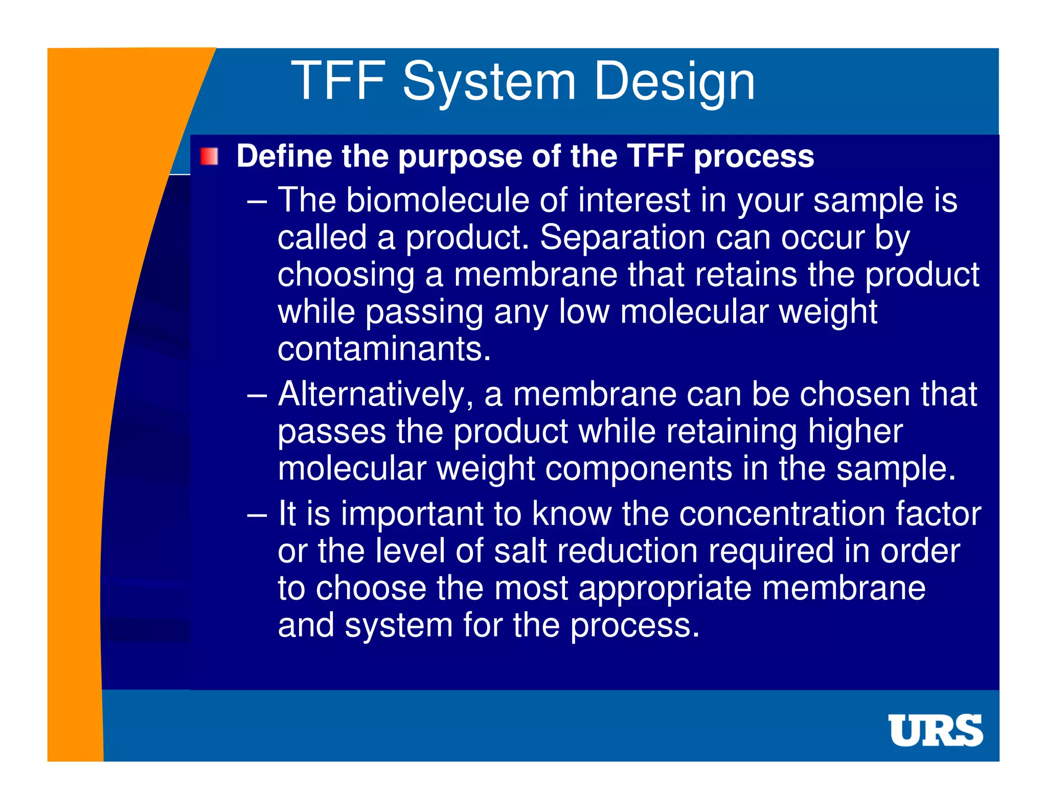 Cross Flow or Tangential Flow Membrane Filtration (TFF) to Enable High ...