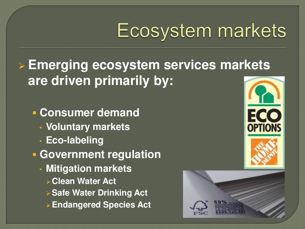 Emerging ecosystem services markets