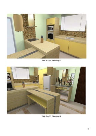 FIGURA 54. Sketchup 3




FIGURA 55. Sketchup 4




                        46
 
