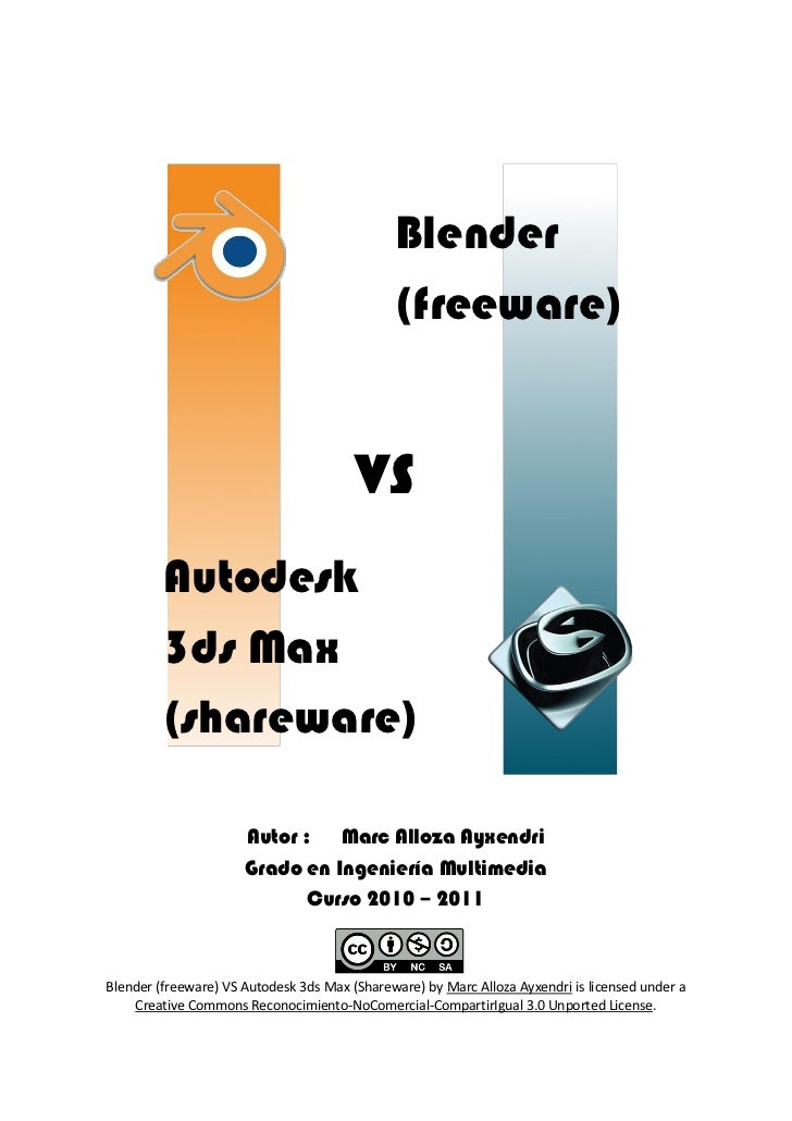 Blender (freeware) VS Autodesk 3ds Max (shareware)