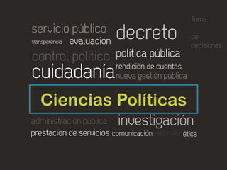 Ciencias Políticas
 
