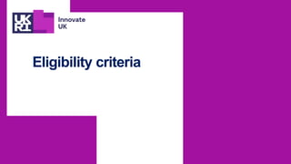 Eligibility criteria
 