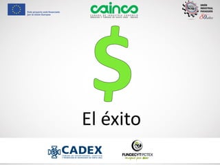 El éxito