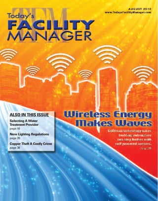 ALSO IN THIS ISSUE
Selecting A Water
Treatment Provider
page 16
New Lighting Regulations
page 20
Copper Theft A Costly Crime
page 38
 