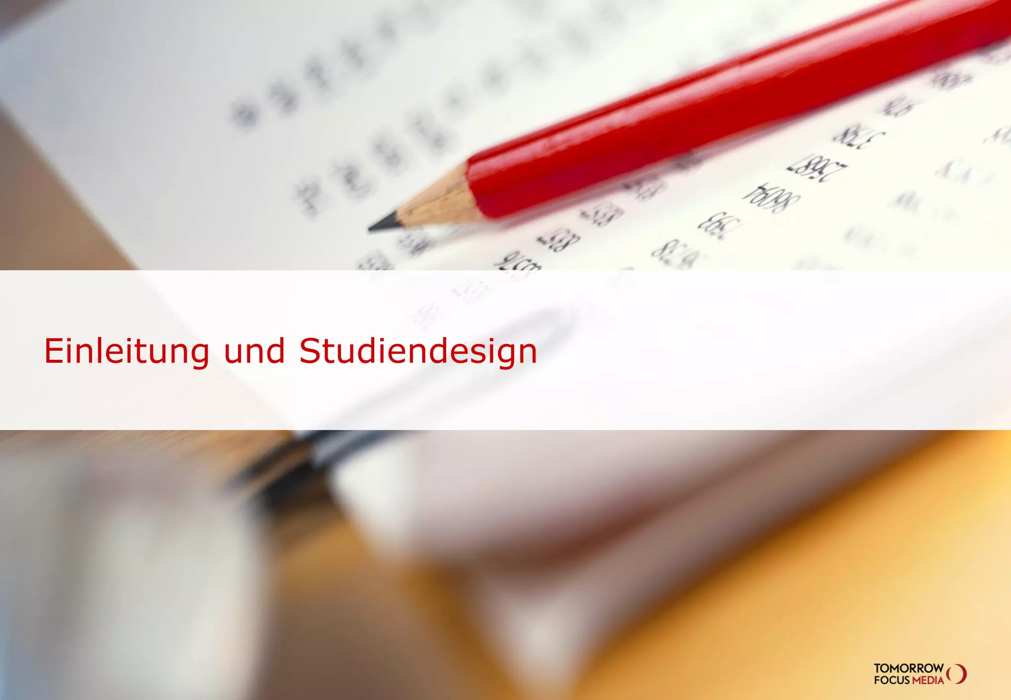 Einleitung und Studiendesign
 