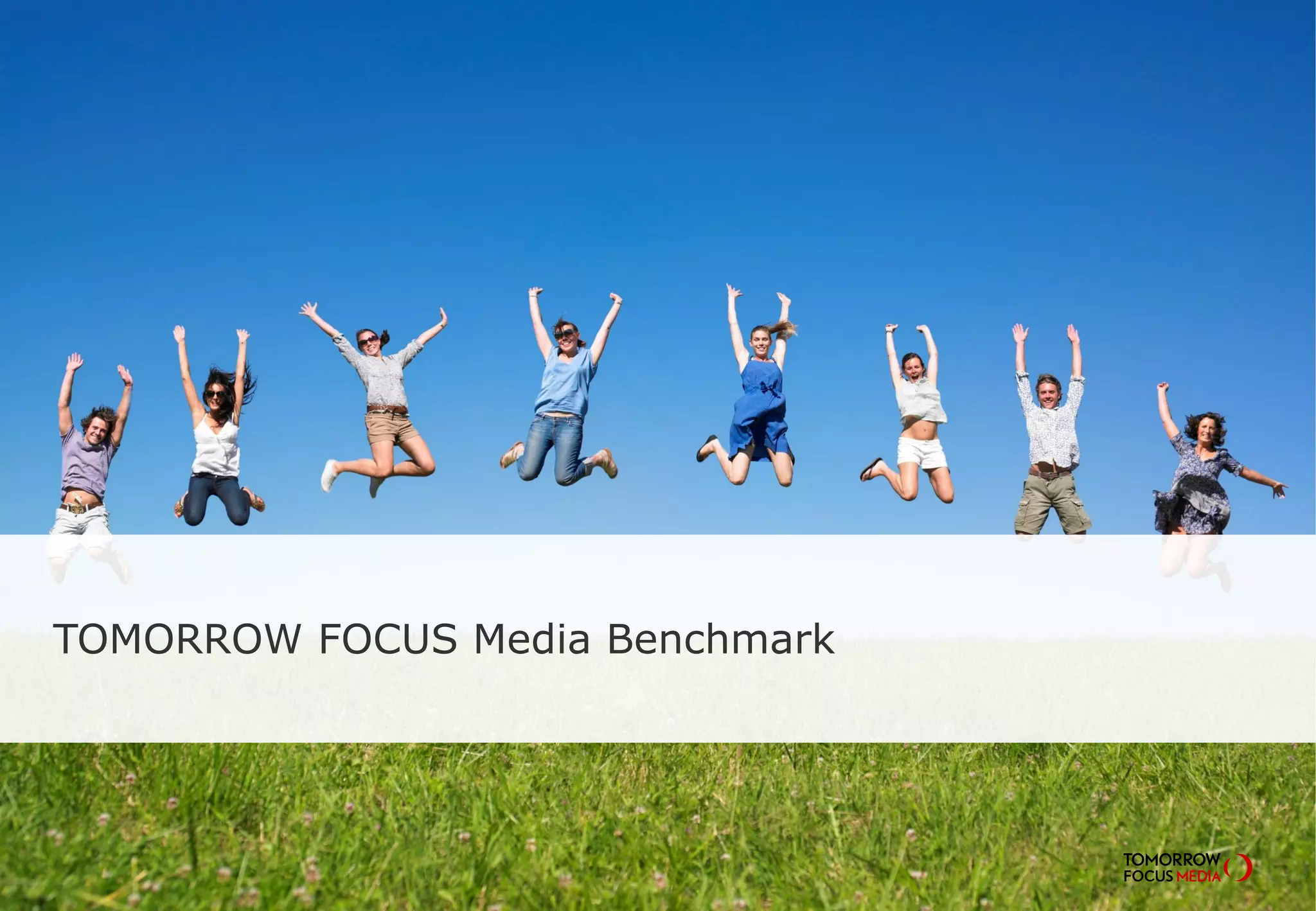 TOMORROW FOCUS Media Benchmark
 