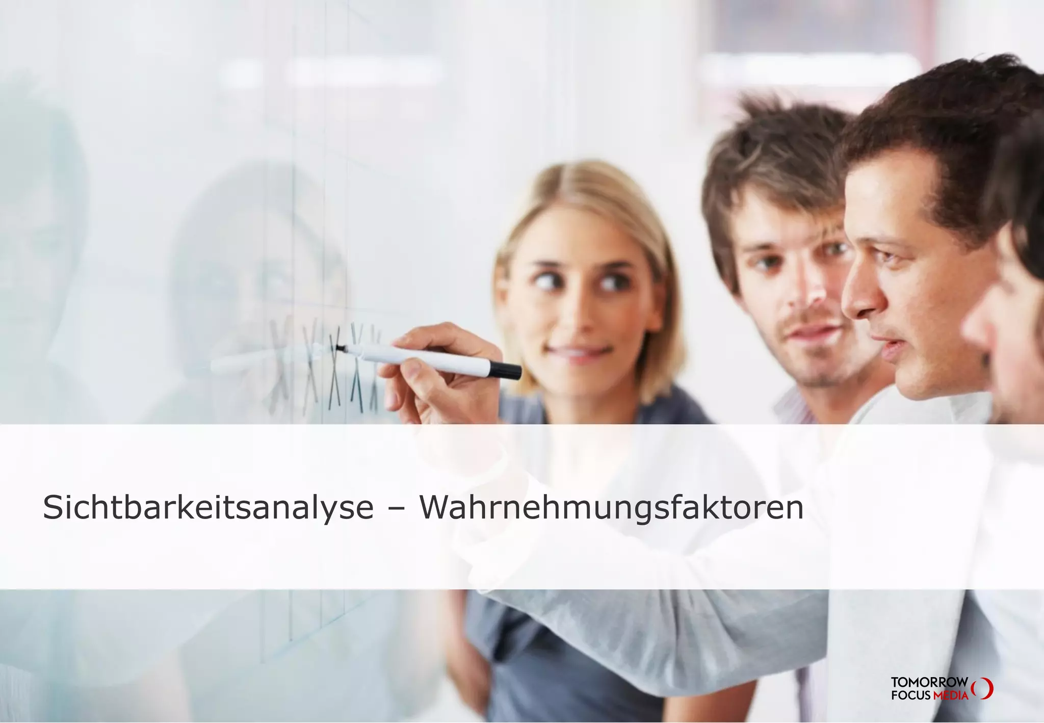 Sichtbarkeitsanalyse – Wahrnehmungsfaktoren
 