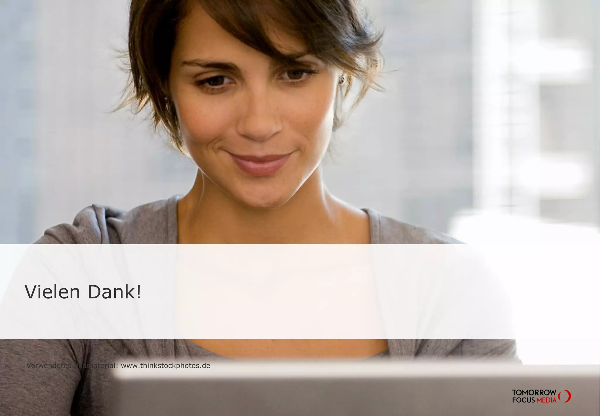 Vielen Dank!
Verwendetes Bildmaterial: www.thinkstockphotos.de
 