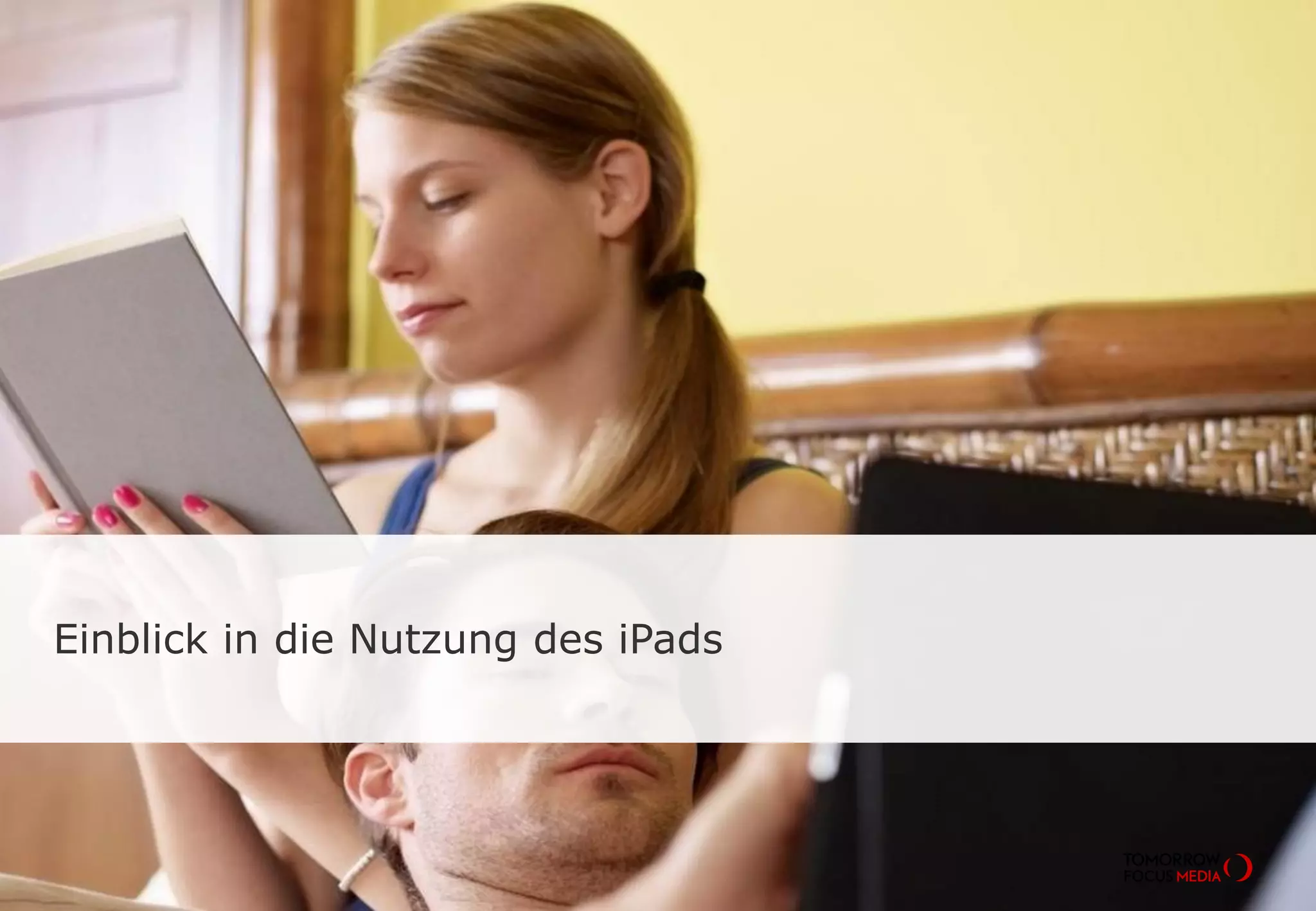 Einblick in die Nutzung des iPads
 