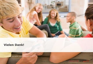 Mobile Effects 2013-2
Kontaktieren Sie uns!
Verwendetes Bildmaterial: www.thinkstockphotos.de
 