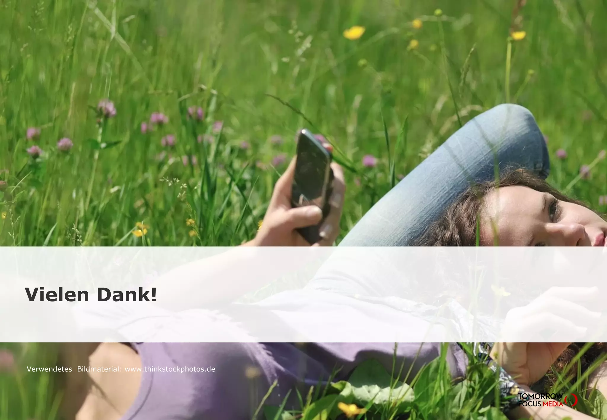 Vielen Dank!
Verwendetes Bildmaterial: www.thinkstockphotos.de
 