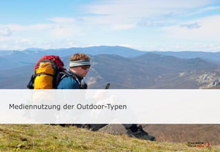 Mediennutzung der Outdoor-Typen
 