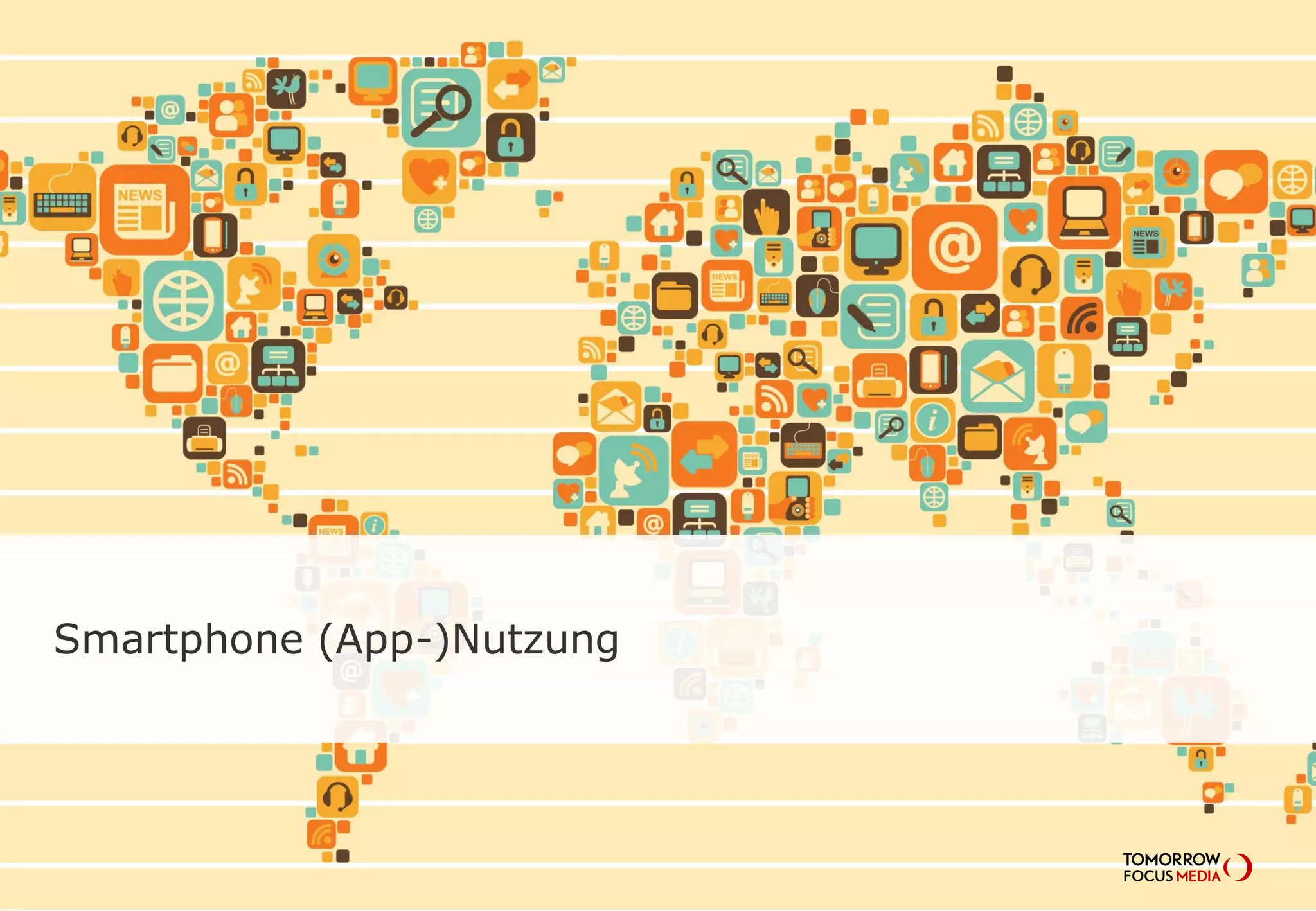 Smartphone (App-)Nutzung
 