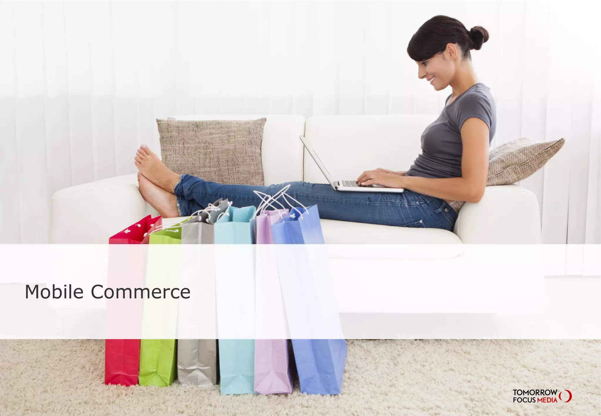 Mobile Commerce
 