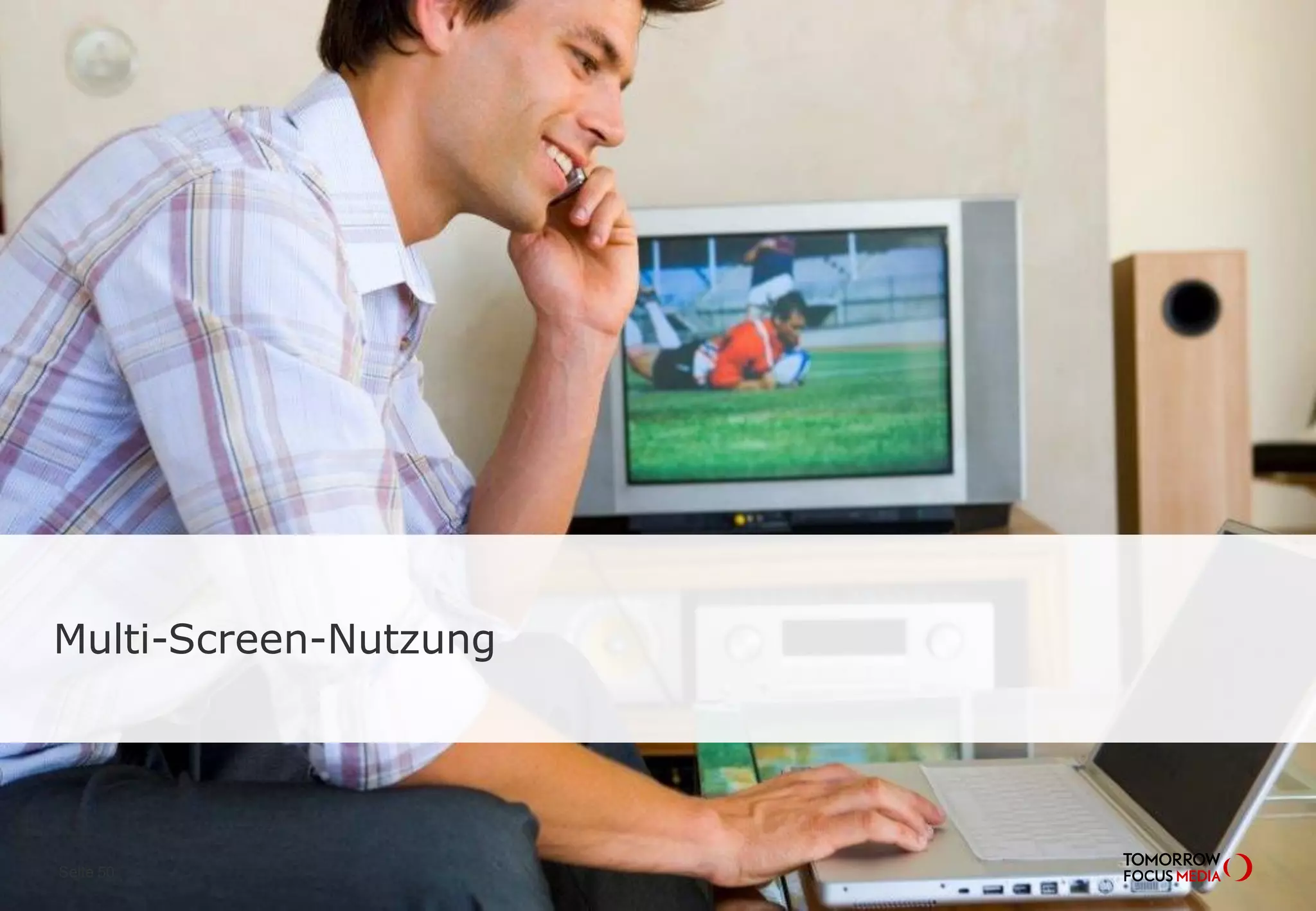 Multi-Screen-Nutzung
Seite 50
 
