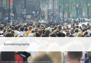 Soziodemographie
 