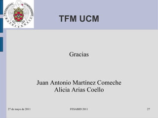 TFM UCM Gracias Juan Antonio Martínez Comeche Alicia Arias Coello 