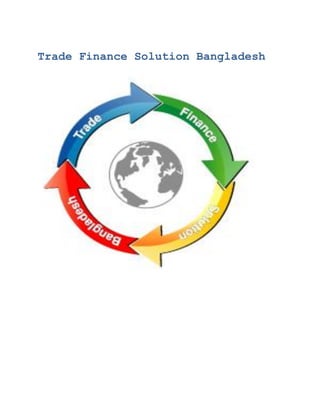 Trade Finance Solution Bangladesh
 