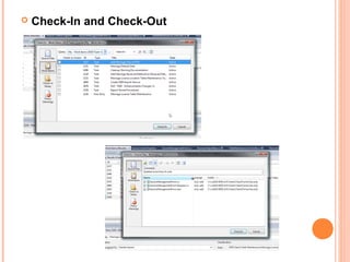  Check-In and Check-Out
 