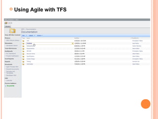  Using Agile with TFS
 
