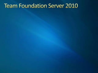 Team Foundation Server 2010