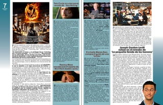 7
                                                                       Tom Cruise en una nueva                                                                    Descubierta la segunda escena
                                                                       versión de “Van Helsing”                                                                   post-créditos de “The Avengers”
SEPTIMO
  ARTE




                                                                                                                     Brad Bird dirigirá el
                                                                                                                  proyecto de Disney, ‘1952’

                                                                       E   l actor Tom Cruise está detrás de un
                                                                           proyecto para reinventar la historia   E  l realizador de películas como ‘Mis-
                                                                                                                     sion: Impossible - Ghost Protocol’,
                                                                                                                  ‘Ratatouille’ o ‘Los Increíbles’, Brad Bird,
                                                                       del cazavampiros Abraham van Hels-
                                                                       ing que está previsto que escriban el      se hará cargo de un nuevo proyecto
                                                                       mexicano Roberto Orci y su socio Alex      de Walt Disney Pictures titulado, ‘1952’.

                                                                                                                                                                  F
                                                                                                                  El afamado guionista Damon Lindelof               inalmente las sospechas de algunos eran ciertas y
                                                                       Kurtzman, informó Variety.                 (‘Star Trek 2’, ‘Prometheus’, ‘Lost’) será
                                                                       El filme forma parte de un acuerdo fir-    el encargado de escribir esta nueva               hay una segunda escena post-créditos en “The Aven-
                                                                       mado entre Orci y Kurtzman con Uni-        historia junto con Jeff Jensen.                 gers” / “Los Vengadores”. Pero no, no es que se fueron
                                                                       versal Pictures por el que esos crea-      Disney alcanzó un acuerdo de siete ci-          demasiado pronto del cine, es que fuera de Estados
                                                                       tivos de Hollywood responsables de         fras con Damon Lindelof para que es-            Unidos, tan sólo se emitió una (la de mitad o comienzos
                                                                       las tramas de recientes sagas como         criba y produzca una historia original          de los créditos), quedando esta segunda escena tan
                                                                       “Transformers” o “Star Trek” ofrecerán     de ciencia-ficción en forma de super-           sólo para las salas de Estados Unidos (supongo que por
                Francis Lawrence dirigirá                              a ese estudio de Hollywood opción
                                                                       prioritaria para desarrollar sus guiones
                                                                                                                  producción. Aparte de que el proye-
                                                                                                                  cto por el momento es conocido como             recompensa por haberse estrenado allí más tarde).
                  la segunda parte de                                  durante los dos próximos años.
                                                                       El “remake” de “Van Helsing”, enemi-
                                                                                                                  ‘1952’, no hay ningún detalle de la tra-
                                                                                                                  ma. Éste podría ser el año en el que
                                                                                                                                                                  La escena post-créditos muestra a los seis miembros
                                                                                                                                                                  vengadores tras la batalla final (aunque con Tony Stark
                  “The Hunger Games”                                   go acérrimo del conde Drácula en la
                                                                       novela de Bram Stoker, despertó el in-
                                                                                                                  se desarrolle la historia, o simplemente
                                                                                                                  un número de referencia... También se
                                                                                                                                                                  y Bruce Banner en ropa de calle), comiendo un sha-
                                                                                                                                                                  warma (el plato que Tony dice al final de la película
                                                                       terés de Cruise, que no sólo está vin-     especula que el proyecto será conce-            que se quiere tomar). Es más o menos una escena de
          F  rancis Lawrence, autor de películas como “I Am Le-        culado a la cinta como protagonista,       bido no sólo como una serie de pelícu-
                                                                                                                  las, sino que será lanzado en múltiples         un minuto y en la que no hay diálogo alguno.
             gend” o “Constantine”, ha sido finalmente el elegido      sino también como productor.
          para dirigir la segunda parte de “The Hunger Games”,         “Alex y Roberto son unos escritores de
                                                                       extraordinario talento y productores
                                                                                                                  plataformas.
                                                                                                                  Disney espera comenzar esta produ-                    Joseph Gordon-Levitt
          que llevará por título “Catching Fire”, informó hoy el
          estudio Lionsgate.                                           que saben el valor de una gran histo-
                                                                                                                  cción el próximo año.
                                                                                                                                                                       estará en el remake de
          “Es realmente un honor y un privilegio llevar ‘Catching
          Fire’ a la gran pantalla”, dijo el realizador. “Me enamoré
                                                                       ria”, aseguró el presidente de Universal
                                                                       Pictures Adam Fogelson y la copresi-         El estudio Warner Bros.                      ‘La pequeña tienda de los horrores’
                                                                       denta Donna Langley, quienes señal-         compra el guión de una
          de los personajes, de los asuntos que trata y del mundo
          donde se desarrolla, y este capítulo desarrolla todos esos
          elementos de forma sorprendente”, añadió.
                                                                       aron el éxito de ambos guionistas al
                                                                       estar detrás de varias de las grandes
                                                                       películas recientes de Hollywood.
                                                                                                                           “tuitstar”                             H   eat Vision informa que Warner Bros. Pictures desar-
                                                                                                                                                                      rollará un remake de la película de terror de 1960,
                                                                                                                                                                  ‘La pequeña tienda de los horrores’ (Little Shop of Hor-
          La compañía apuntó que se decidió por la experiencia
          de Lawrence en dramas guiados por la profundidad
                                                                       Además de “Van Helsing”, Orci y Kurtz-
                                                                       man tienen previsto resucitar la saga      E  l estudio Warner Bros. cerró la com-
                                                                                                                     pra de “Son of a Bitch”, un guión de
                                                                                                                  comedia escrito por Kelly Oxford, una
                                                                                                                                                                  rors), para el que contará con Joseph Gordon-Levitt
                                                                                                                                                                  como protagonista. Marc Platt (‘Wanted’) producirá
          de sus personajes y por su destreza con las escenas de       de “The Mummy”.                            usuaria con cerca de 340.000 segui-             esta nueva versión que será escrita por Roberto Agu-
          acción.                                                                                                 dores en la red social Twitter. La cinta        irre-Sacasa (hasta la fecha escritor de comics, obras
          “Se trata de una historia intensa acerca del nacimien-              Rooney Mara                         será producida por Steve Golin y Kerry
                                                                                                                  Kohansky-Roberts.
                                                                                                                                                                  de teatro y guionista televisivo) y para la que ya an-
                                                                                                                                                                  dan buscando director.
          to de la rebelión y el viaje emocional de Katniss -la
          protagonista-, y todos pensamos que Francis es el di-        encabezará el reparto de                   La publicación sostiene que la com-
                                                                                                                  pañía habría pagado una cifra no su-
                                                                                                                                                                  La versión original de Roger Corman cuenta la histo-
          rector perfecto para esta adaptación”, dijo Erik Feig,       “Ain’t them bodies saints”                 perior al medio millón de dólares por el        ria de un joven ayudante de floristería. Debido a su
          presidente de producción de Lionsgate.                                                                  libreto, que narra una historia con un          incompetencia está a punto de ser despedido, hasta
          La primera entrega, estrenada el 23 de marzo en Es-                                                     tono similar al de “Bridesmaids” (2011)         que descubre una nueva y misteriosa planta. La plan-
          tados Unidos, ha recaudado más de 600 millones de                                                       sobre una joven habitual consumidora            ta comienza a atraer nuevos clientes a la tienda pero
          dólares en la taquilla mundial por el momento.                                                          de cannabis que trata de salvaguardar           pronto enferma. Seymour descubre que la planta es
                                                                                                                  su imagen popular tras descubrir que            una planta carnívora que se alimenta de sangre hu-
          La trama del filme se desarrolla en una sociedad fu-                                                    está embarazada.
          turista ambientada en las ruinas de lo que fue Estados                                                  “Son of a Bitch” es el primer guión escri-      mana. Para mantenerla con vida comienza a alimen-
          Unidos, donde un gobierno tiránico obliga a los ado-                                                    to por Oxford para un largometraje. Su          tarla con sangre de sus dedos. La planta comienza a
          lescentes de sus distritos a competir en los llamados                                                   libro de ensayos “Everything Is Perfect         crecer y a atraer más y más clientes hasta que
          “juegos del hambre” como una táctica para controlar                                                     When You’re A Liar” se publicará en             comienza a enfermar de nuevo. Para alimen-
          a la población.                                                                                         octubre a través de la editorial Harper         tarla, Seymour comienza a matar gente
                                                                                                                  Collins.                                        con la que alimentarla y que ésta sacie su
          El pasado 11 de abril su director, Gary Ross, anunció
                                                                       R   ooney Mara (“Millennium: Los hom-      En Twitter, donde su nombre es @Kelly-
          que no se haría cargo de la secuela. “Sencillamente                                                     Oxford, fue escogida como uno de los            hambre voraz.
          no tengo el tiempo necesario para escribir y preparar            bres que no amaban a las mujeres”)     usuarios imprescindibles en 2011 y 2012         Protagonizada por Rick Moranis y Steve
          la película que yo hubiera querido hacer, debido al          sigue sumando proyectos a su agen-         por la revista Time Magazine.                   Martin, esta película supuso uno de los
          apretado calendario de producción”, explicó Ross.            da. El último de ellos es “Ain’t them      Esta canadiense y madre de tres hijos           primeros trabajos en la gran pantalla de
                                                                       bodies saints”, película que ha escrito    emplea habitualmente Twitter para               Jack Nicholson. En 1986 hubo otra ver-
          Lionsgate confirmó que “Catching Fire” llegará a las         David Lowery y que él mismo dirigirá.      realizar comentarios divertidos sobre
          salas estadounidenses en noviembre de 2013.                                                             aspectos de la cultura popular y la
                                                                                                                                                                  sión en forma de musical que contó con
                                                                       Según Deadline New York, Ben Foster                                                        un presupuesto de 30 millones de dólares,
          La saga se basa en las novelas publicadas por Suzanne        (“Contraband”) y Casey Affleck (“Un        relación que mantiene con sus hijos.
          Collins, que ha vendido 36 millones de copias en EE.UU.      golpe de altura”) acompañarán a la         En su perfil se define como “escritora.         en contraste con la película original de
          Jennifer Lawrence, Josh Hutcherson y Liam Hemsworth          actriz en el reparto del filme. Respecto   Diseñada para hacerte pensar que                1960, la cual, según Roger Corman, había
          volverán a sus papeles protagonistas en esta nueva           a su argumento, tan sólo se sabe que       todo va bien. Soy tu Perestroika”.              costado solamente 30.000. Ambas pelícu-
          entrega, de nuevo acompañados por Lenny Kravitz,                                                        Entre las celebridades que siguen sus           las podrían englosar la lista de películas de
                                                                       será una historia contemporánea en         ocurrencias se encuentran Howard
          Elizabeth Banks, Stanley Tucci, Donald Sutherland, Toby      la línea de “Bonnie y Clyde”.              Stern, Jimmy Kimmel, Jonah Hill y Jason
                                                                                                                                                                  culto, si bien ninguna de las dos tuvo un
          Jones y Woody Harrelson.                                                                                Segel.                                          gran impacto en cines.
 