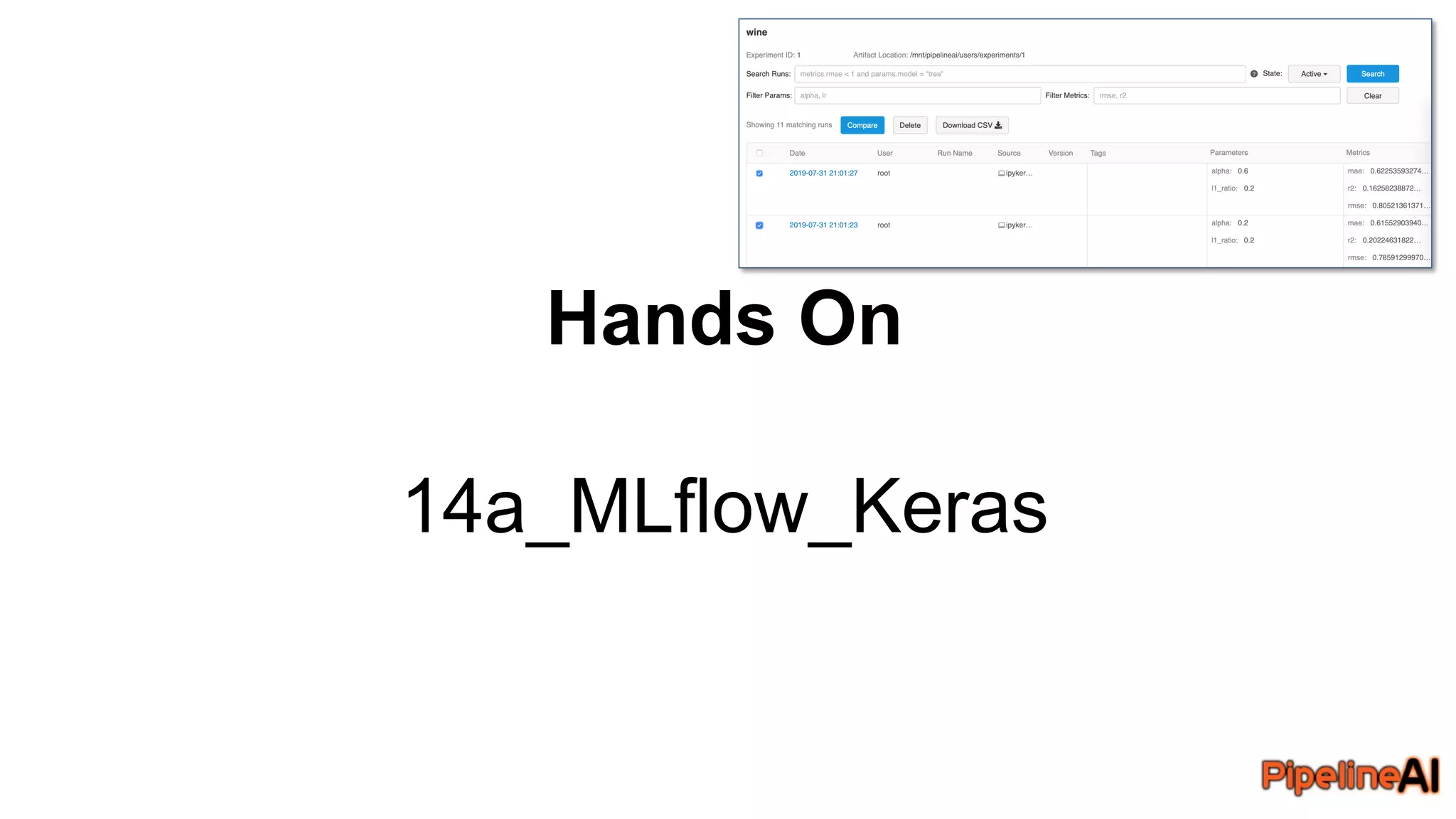Hands On
14a_MLflow_Keras
 