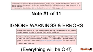 Note #1 of 11
IGNORE WARNINGS & ERRORS
(Everything will be OK!)
 