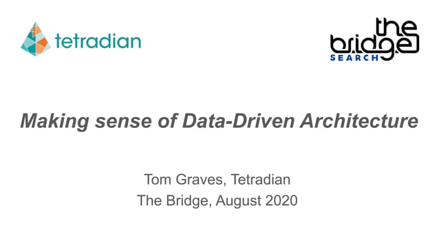 Making sense of data-driven architecture | PPT